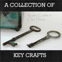 Craft Ideas Skeleton Keys on Key Crafts   Rustic Crafts   Chic Decor