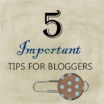 tips-for-bloggers tips for bloggers by rustic-crafts.com