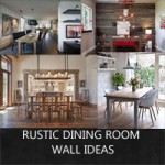 rustic-dining-room-wall-ide rustic-dining-room-wall-ide