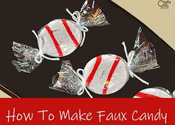 how to make faux candy