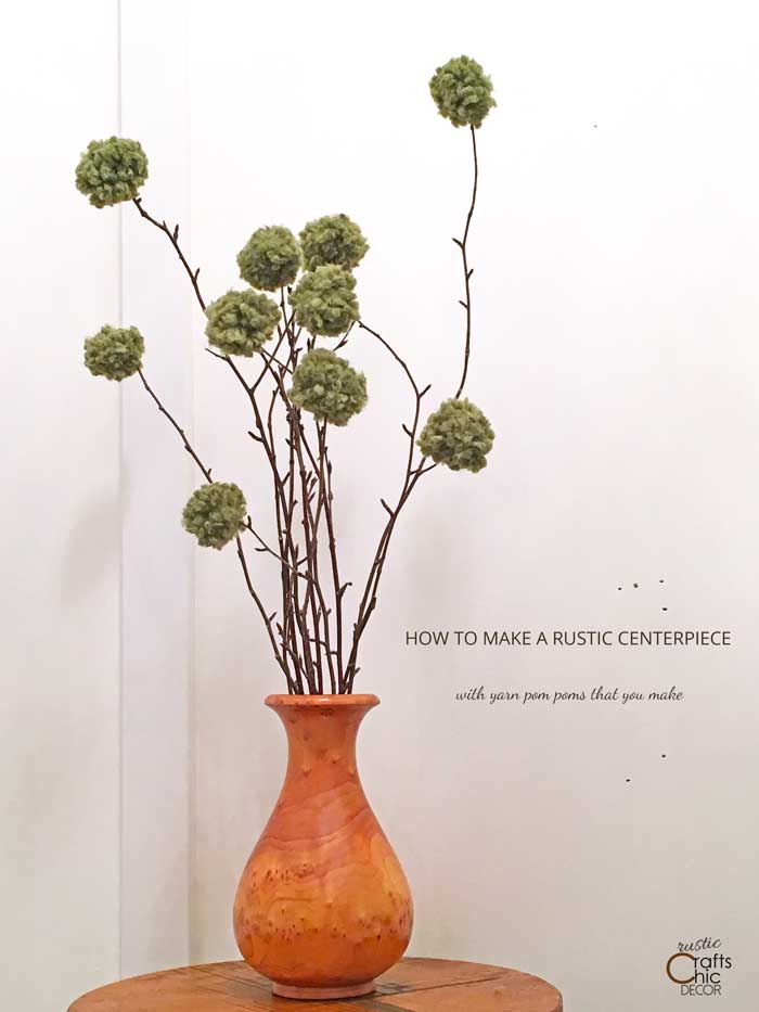 How To Make A Pom Pom For A Centerpiece - Rustic Crafts & DIY