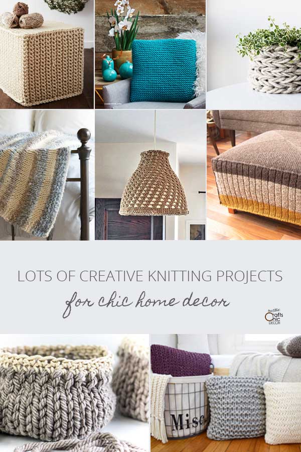 Knitting Projects For Chic Home Decor Rustic Crafts & DIY