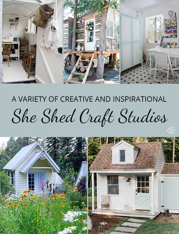 She Shed Ideas To Use As A Craft Studio - Rustic Crafts & DIY