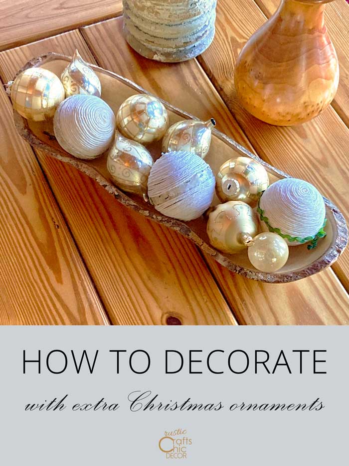 how to decorate with extra ornaments