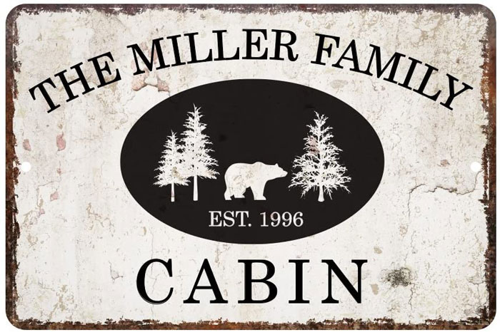cabin sign on metal